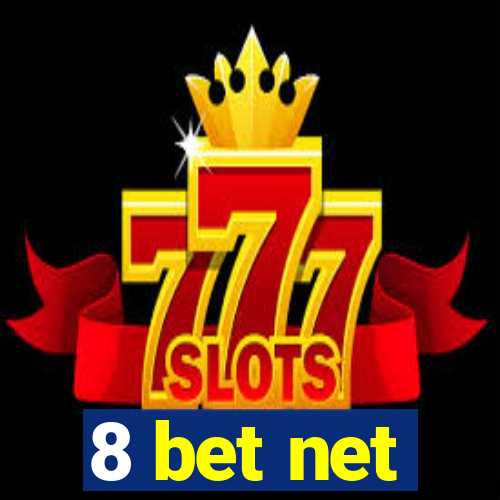 8 bet net